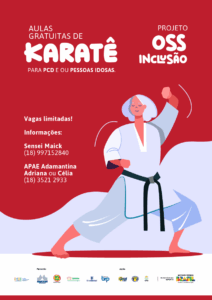 Cartaz vermelho divulga aulas gratuitas de karatê para PCD e idosos no projeto OSS Inclusão. Ilustração mostra mulher idosa em posição de karatê.